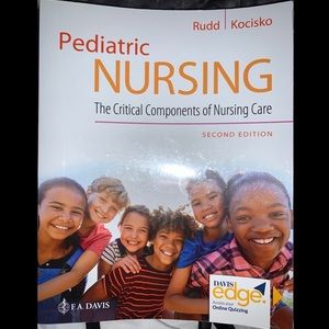 Pediatric nursing Rudd and Kocisko second edition